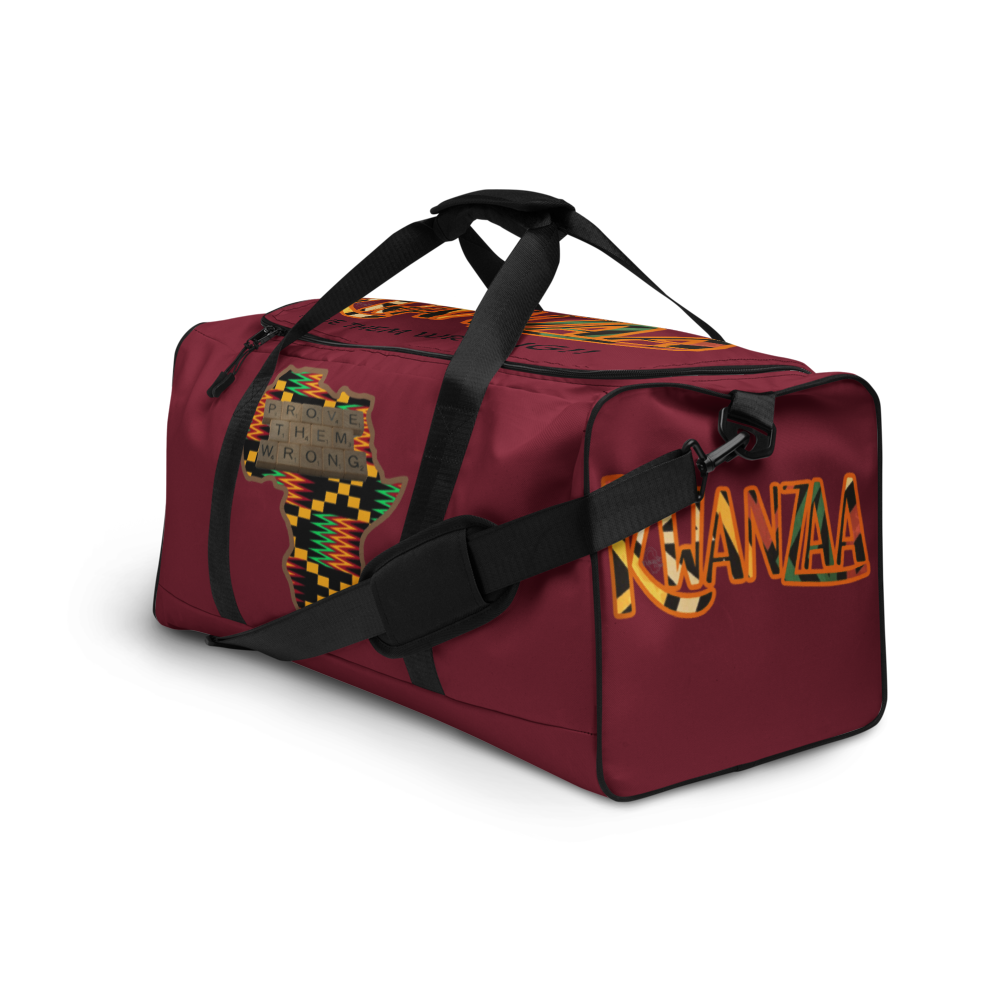 KWANZAA...prove them wrong Duffle bag