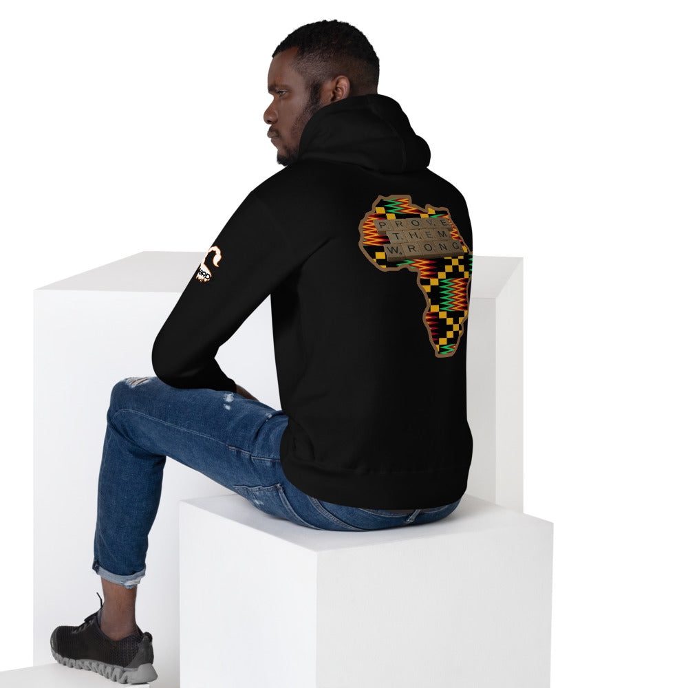 KWANZAA...Prove them wrong Unisex Hoodie